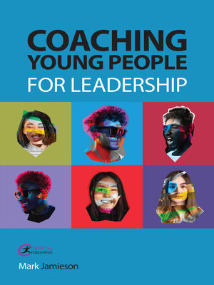 cover image of Coaching Young People for Leadership